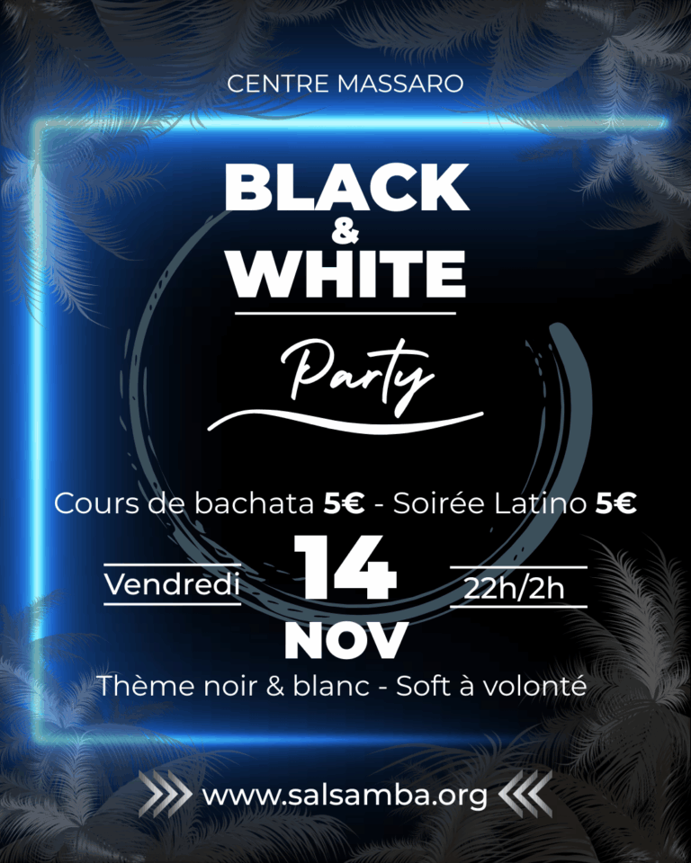 Black & White PARTY – 14 NOV.